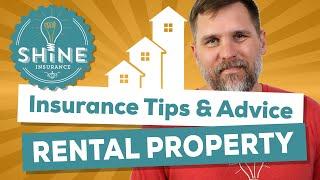 Rental Property Insurance: Tips & Advice