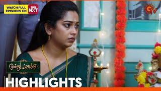 Moondru Mudichu - Highlights | 08 Jan 2025 | Tamil Serial | Sun TV