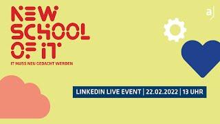 adesso New School of IT - Live auf LinkedIn, 22.02.2022