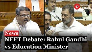 Budget Session 2024: Rahul Gandhi Blasts Education Minister; Dharmendra Pradhan Retaliates