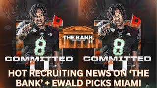 HOTTEST Recruiting News For Miami on 'The Bank' | CB Chris Ewald Commits to Miami