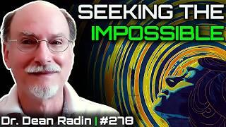 Magic, CIA Research & ESP Abilities - Dr. Dean Radin, IONS - DSPod #278