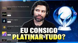 EU PLATINO TUDO QUE JOGO?