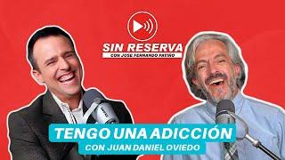 "Pagaría por ser la voz de Waze", Juan Daniel Oviedo I Sin Reserva con Jose Fernando Patiño️EP.17