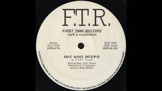 MIX AND BEEPS * Steve 'Little' Charles * F.T.R. Records APRAFT6