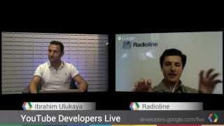 YouTube Developers Live: Live Streaming with RadioLine