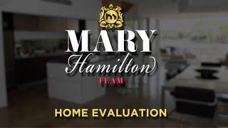 Home Evaluation with The Mary Hamilton Team