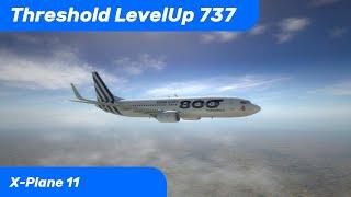 Threshold LevelUp 737NG Review & Tutorial | X Plane 11