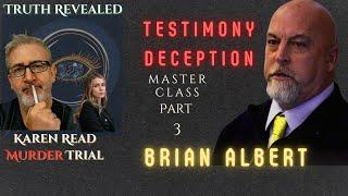 The Evidence Swept Out the Driveway: Brian Albert Testimony pt3