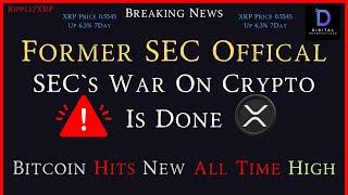 Ripple/XRP-Former SEC Official-The SEC War On Crypto Is DONE!, XRP Price Up 6.3%