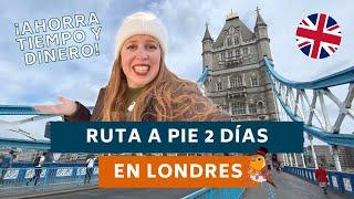 QUÉ ver en LONDRES en 2 DÍAS A PIE - Tu PRIMER viaje a LONDRES | LONDRES ESENCIAL