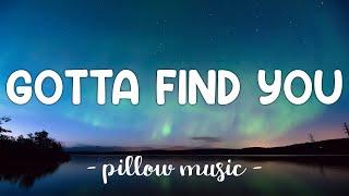 Gotta Find You - Joe Jonas (Lyrics) 