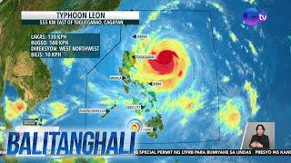 Ilang lugar, isinailalim na sa wind signal No. 2 dahil sa Bagyong #LeonPH - Weather...| Balitanghali