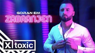 GORAN EM - ZABRANJEN (OFFICIAL VIDEO)