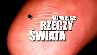 NAJMNIEJSZE RZECZY ŚWIATA - 102 FAKTY