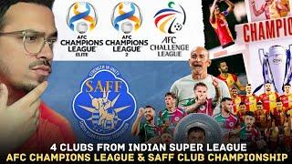 4 ISL Clubs to Represent Indian Football in AFC Champions League & SAFF Club Championship 2024