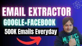 Email Extractor Software 2024 - Extract emails from Facebook,Google and more