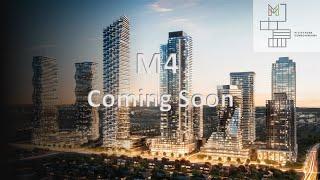 M City - M4 Condo is coming soon