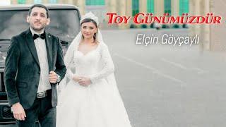 Elçin Goycayli - Toy Günümüzdür 2024 (Yeni Klip)