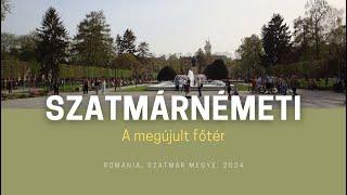 SZATMÁR : Szatmárnémeti és a megújult főtere / Satu Mare (122)