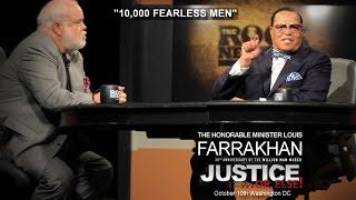 Why did Minister Farrakhan call on "10,000 FEARLESS MEN"?