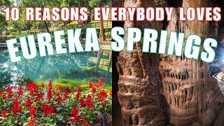 EUREKA SPRINGS Travel Guide for the PERFECT Vacation!