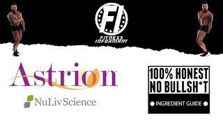 Astrion™: Uses, Side Effects, Interactions, Dosage and Supplements