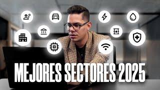 Sectores que van a ROMPER en 2025  Analizo los 11 Sectores