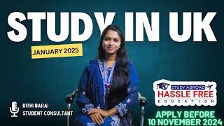 Study in Uk || January 2025 || Hassle Free Education