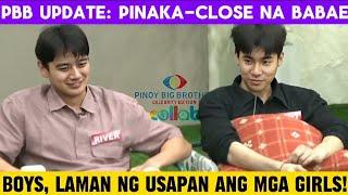 PBB Collab Edition Day 12 | March 20, 2025: Boys, pinaguusapan ang ka close nilang girls!