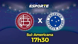 LANÚS X CRUZEIRO - AO VIVO | COPA SUL-AMERICANA - 30/10/2024