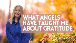 What Angels Have Taught Me About Gratitude