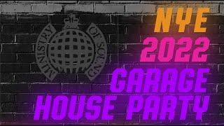 NYE Mix 2022: Garage House Party Edition  | Ministry of Sound (Bassline, Old Skool, Classics)