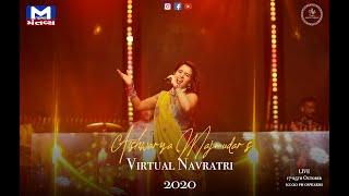 Virtual Navratri 2020 | Aishwarya Majmudar | Mantavya News | 4th Nortu 