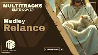 Medley Relance - Diante do Trono (Multitracks Elite Cover)