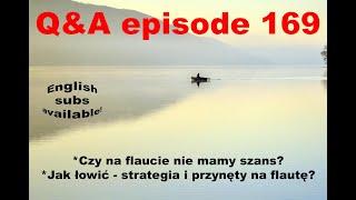 Q&A odcinek 169 - Flauta! Co robić???