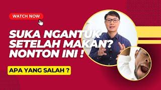 SIAPA YANG SUKA NGANTUK SETELAH MAKAN?