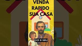 ORAÇÃO VENDER CASA RAPIDO