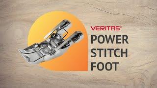 Power Stitch foot