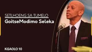 Goitsimodimo wa ga Seleka | Motswedingfm