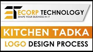 Kitchen Tadka Logo Design Process (Ecorp Technology)