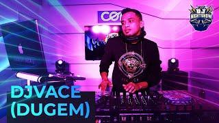 COF DJ NIGHTSHOW EP2 | DJVACE ( DUGEM )