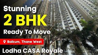 Stunning 2 BHK Flat For Sale in Lodha Grande, Balkum, Thane | Near Samrudhi Mahamarg | Ready To Move