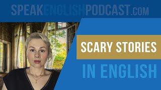 191 Super Short Scary Stories in English