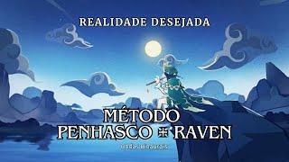 Meditação para Realidade Desejada com Método do Penhasco + Método Raven