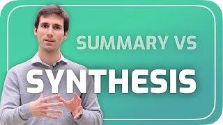 Case Analysis - Summary vs Synthesis