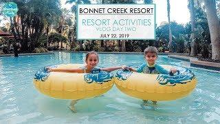 Bonnet Creek Resort Activities- Vlog Day 2