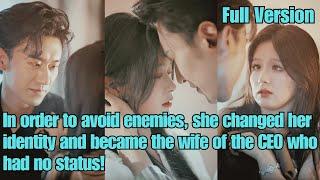 【ENG SUB】In order to avoid enemies, she changed her identity and became the wife who had no status!