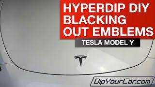 Tesla Model Y - Blackout Emblems with HyperDip