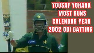 Yousaf Yohana Highest Runs Scorer in Calendar Year2002 ODI Batting | Big Achievement for Pakistan |